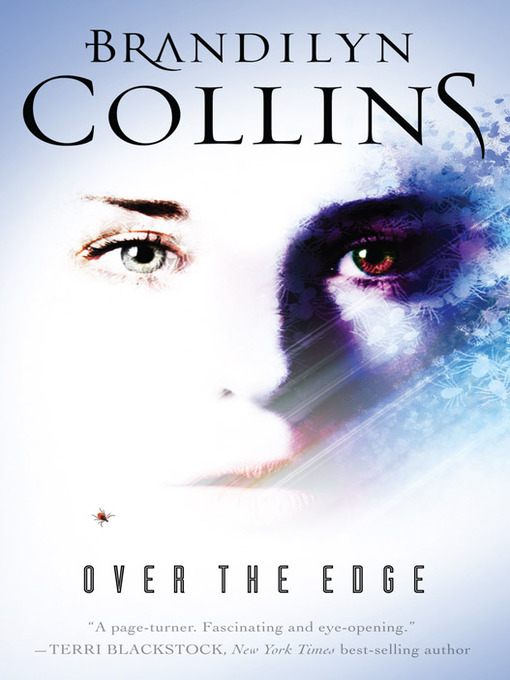 Title details for Over the Edge by Brandilyn Collins - Available